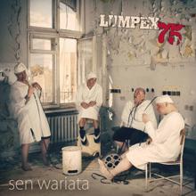 Lumpex 75: Sen Wariata