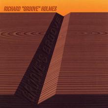 Richard Holmes: Groove's Groove