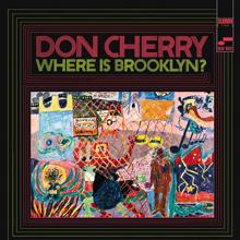 Don Cherry: Unite (2005 Remastered)