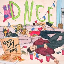 DNCE: Good Day (End Of The World Remix)