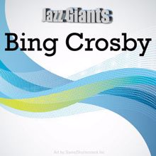 Bing Crosby: Don't Fence Me in