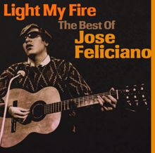 José Feliciano: Don't Think Twice, It's All Right