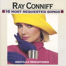 Ray Conniff: 16 Most Requested Songs