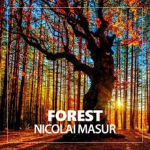 Nicolai Masur: Forest