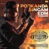 Anirudh Ravichander: Porkanda Singam (EDM Version) (From "Vikram")