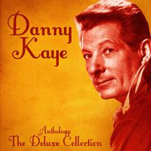 Danny Kaye: The Alphabet Son (From the Court Jester) (Remastered)