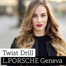 L.porsche: Twist Drill