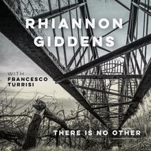 Rhiannon Giddens, Francesco Turrisi: Wayfaring Stranger (with Francesco Turrisi)