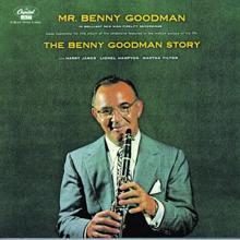 Benny Goodman: Benny Goodman Plays Selections From The Benny Goodman Story (Expanded Edition) (Benny Goodman Plays Selections From The Benny Goodman StoryExpanded Edition)