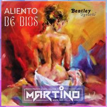 Martino: Aliento de Dios