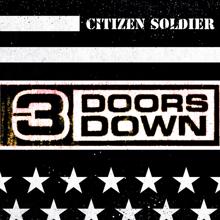 3 Doors Down: Citizen Soldier