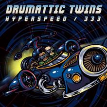 Drumattic Twins: Hyperspeed