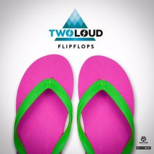 twoloud: Flipflops