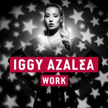 Iggy Azalea: Work (BURNS Purple Rain Version)