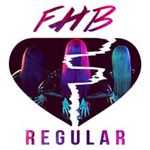FHB feat. J.R.: Regular
