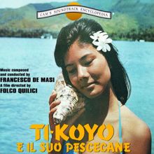 Francesco De Masi: Ti Koyo E Il Suo Pescecane (Original Motion Picture Soundtrack)