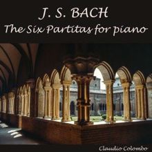 Claudio Colombo: J.S. Bach: The Six Partitas for Piano