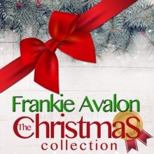 Frankie Avalon: The Christmas Collection