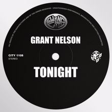 Grant Nelson: Tonight