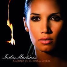 India Martínez: Camino de la Buena Suerte