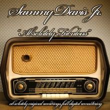 Sammy Davis Jr.: Don't Get Around Much Anymore (Remastered)