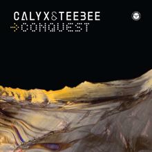 Calyx, TeeBee: Conquest