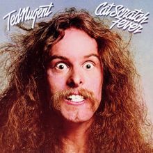 Ted Nugent: Cat Scratch Fever