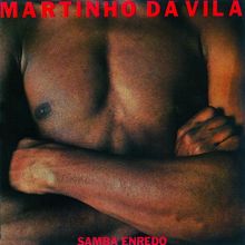 Martinho Da Vila: Samba Enredo