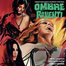 Carlo Savina: Ombre Roventi (Original Motion Picture Soundtrack)