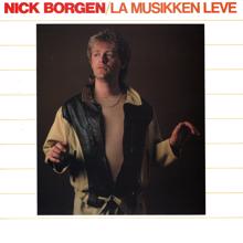 Nick Borgen: La Musikken Leve