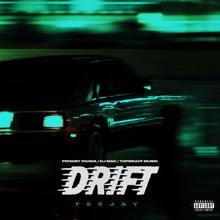Teejay: Drift