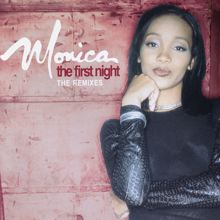 Monica: The First Night - The Remixes