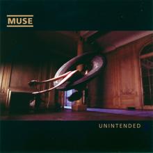 Muse: Unintended