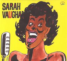Sarah Vaughan and Her Trio: Speak Low