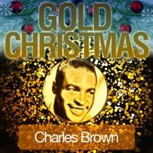 Charles Brown: Gold Christmas