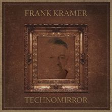 Frank Krämer: Techno Mirror