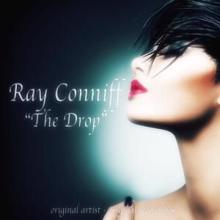 Ray Conniff: The Drop