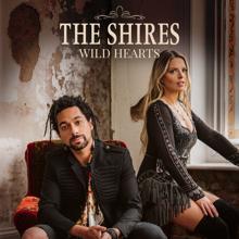 The Shires: Wild Hearts