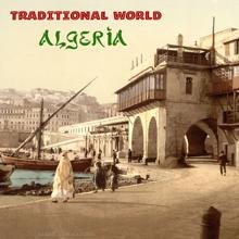 Various Artists: Traditional World: Algeria