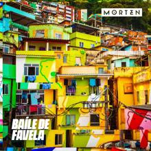 morten: Baíle de Favela