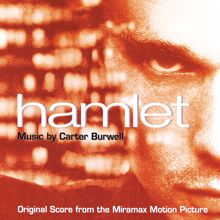 Carter Burwell: Hamlet (Original Score From The Miramax Motion Picture) (HamletOriginal Score From The Miramax Motion Picture)