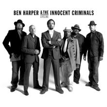 Ben Harper & The Innocent Criminals: Fool For A Lonesome Train