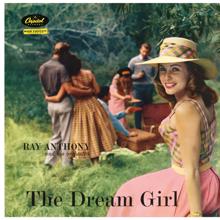 Ray Anthony And His Orchestra: The Dream Girl