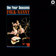 The Four Seasons: Folk-Nanny