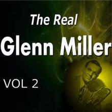Glenn Miller: I Dreamt I Dwelt in Harlem
