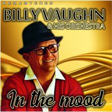 Billy Vaughn: I'm Getting Sentimental Over You (Remastered)