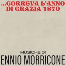 Ennio Morricone: Correva l'anno di grazia 1870 (Original Motion Picture Soundtrack / Remastered 2021) (Correva l'anno di grazia 1870Original Motion Picture Soundtrack / Remastered 2021)