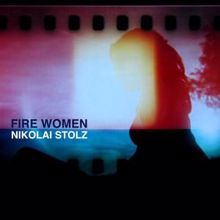 Nikolai Stolz: Fire Women