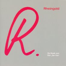 Rheingold: R. - Die Musik zum Film "Der Fan" (Remastered 2005)