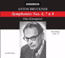 Otto Klemperer: Symphony No. 4 in E-Flat Major, WAB 104 "Romantic" (1886 Version, Ed. L. Nowak): II. Andante quasi allegretto